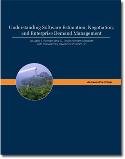 Understanding Software Estimation, Negotiation, and Enterprise Demand Management: An Executive Primer 