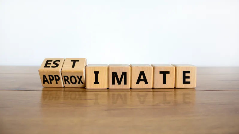 Do We All Define "Estimate" the Same Way? Maybe Not, but We Should.