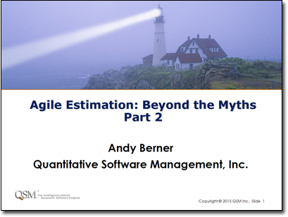 Agile Estimation: Beyond the Myths, Part 2